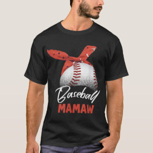 T-shirt Joueur de baseball Mamaw Mère's Day Cadeau