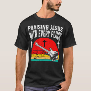 T-shirt Joueur de basse chrétien louant Jésus Bassiste