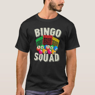 T-shirt Joueur de Bingo Loterie de Bingo Squad Jeu de Lott