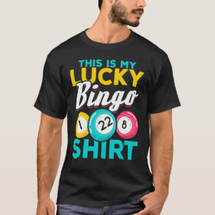 T-shirt Joueur De Bingo Voici Mon Lucky Bingo