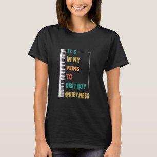T-shirt Joueur de Clavier Drôle Dans Mes Veines Pour Détru