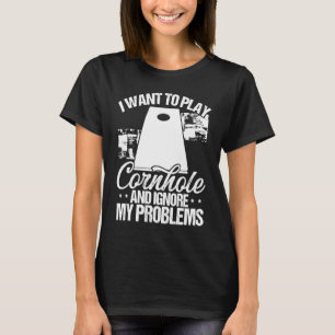 T-shirt Joueur de Cornhole Ignorer mes problèmes Jeu de Co