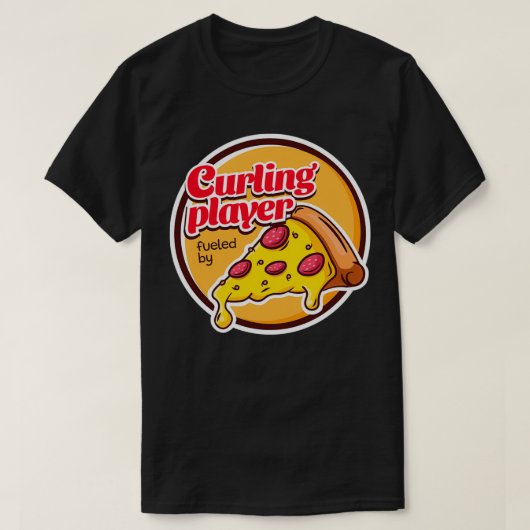 T-shirt Joueur de curling alimenté par la pizza (Design devant)