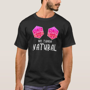 T-shirt Joueur de jeu de rôle sur table Oui, ils sont Natu