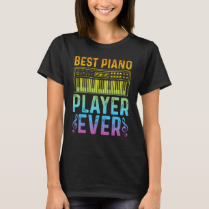 T-shirt Joueur de Piano Clavier Pianiste Meilleur Joueur