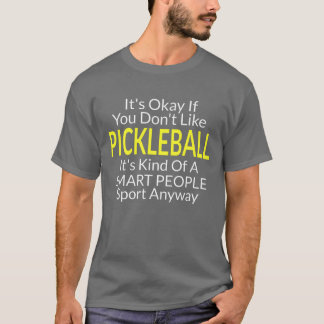 T-shirt Joueur de Pickleball Citations Drôles Sport Concep