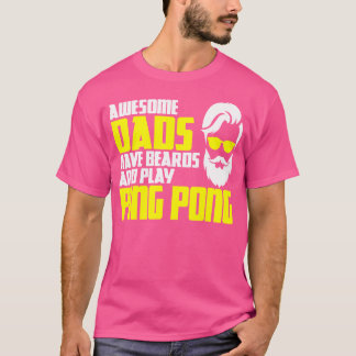 T-shirt Joueur de tennis de table Mens Fête des pères Beau