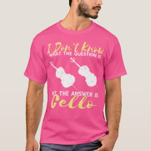 T-shirt Joueur de violoncelle La réponse Violoncelliste Or
