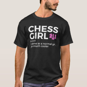 T-shirt Joueur d'échecs définition de fille d'échecs