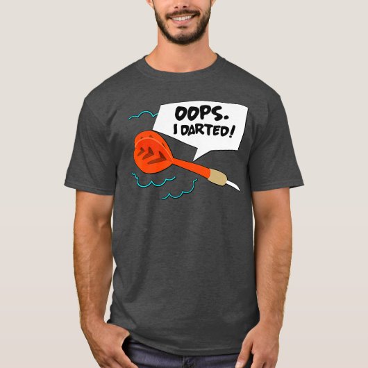 T-shirt Joueur fléché Oops I Darted (Devant)