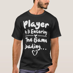T-shirt Joueur Grossesse 4 Entrant Dans Le Jeu Chargement