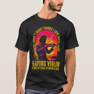 T-shirt Joueur violon Violoniste classique musique papa pè