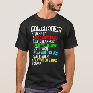 T-shirt Joueur's Perfect Day Tee - Jouer aux jeux vidéo