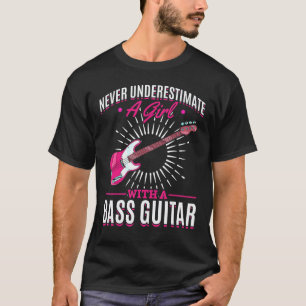 T-shirt Joueuse de basse Filles Bassiste Femme Musicienne
