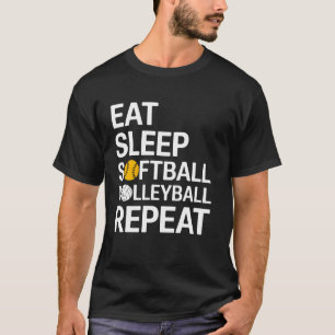 T-shirt Joueuse de softball volley-ball Manger Dormir Répé