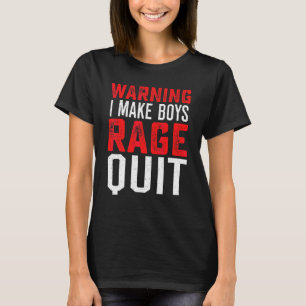 T-shirt Joueuse Fille Joueurs Je Fais Enrager Les Garçons