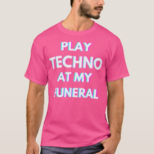 T-shirt Jouez du Techno à mes funérailles Illusion optique