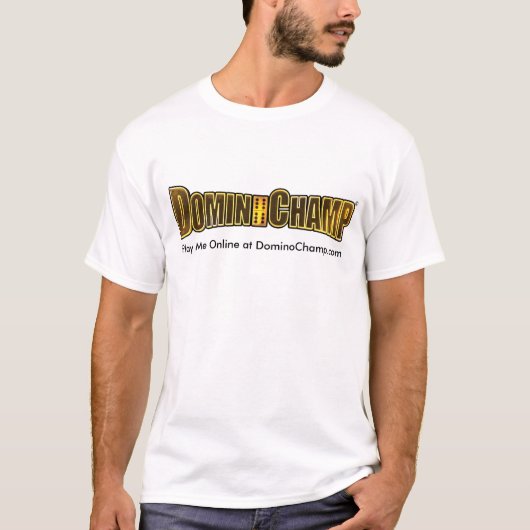 T-shirt Jouez-moi en ligne chez DominoChamp.com (Devant)