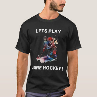 T-shirt Jouons Au Hockey