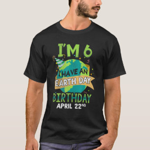 T-shirt Jour Avril 22 Naissance Née Sauver la planète Sauv