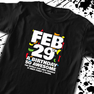 T-shirt Jour bissextile Anniversaire - Année bissextile An