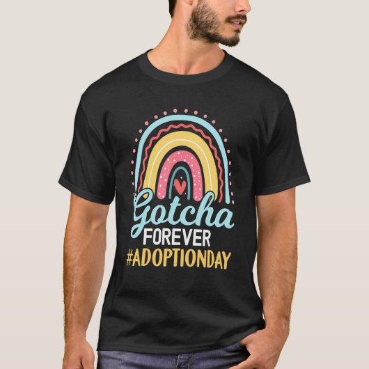 T-shirt Jour d'adoption stupéfiant Gotcha Forever Arc-en-c (Devant)