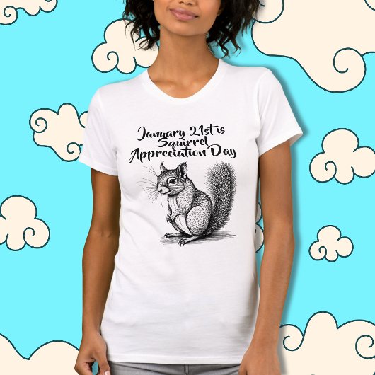 T-shirt Jour d'appréciation des écureuils 21 janvier