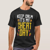 T-shirt Jour de la Cheat Aliments Entraînement Citations F (Devant)
