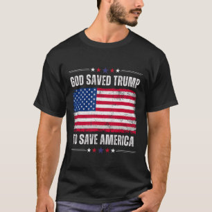 T-shirt Jour de la Libération Dieu a sauvé Trump pour qu'i