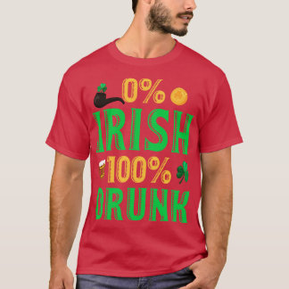 T-shirt Jour de la Saint Patrick 0 Irlandais 100 Drunk Fun