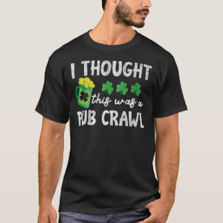 T-shirt Jour de la Saint Patrick 5K J'Ai Pensé Que C'Était