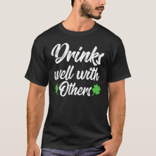 T-shirt Jour de la Saint Patrick Drôle Boire Bien Avec Ot