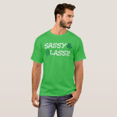 T-shirt Jour de la Saint Patrick Femmes Drôle Sassy Lassie (Devant entier)
