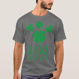 T-shirt Jour de la Saint Patrick Luck Mama Shamrocks Four 