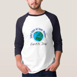 T-shirt Jour de la terre - prenez soin de votre mère
