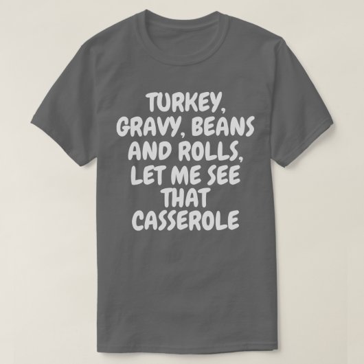 T-shirt Jour de l'Action de grâce Turc Gravy Beans (Design devant)
