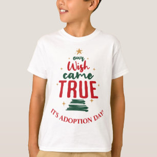 T-shirt Jour de l'adoption Noël de l'enfant "Notre voeu es