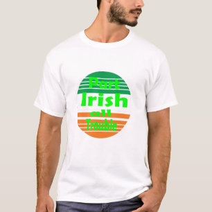 T-shirt Jour de l'Saint Patrick Partie irlandaise Tous les