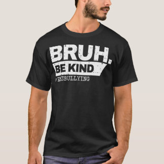 T-shirt Jour de l'Unité 2024 Orange Be Kind Bruh Anti-harc