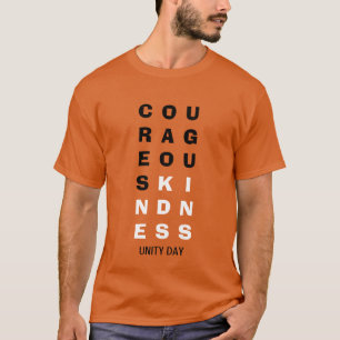 T-shirt Jour de l'unité de la KINDNESS COURAGEUSE