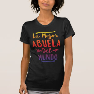 T-shirt Jour de mères de Mejor Abuela Del Mundo Grandma d