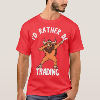 T-shirt Jour de négociation Dab Bull Broker Investir Ix27d
