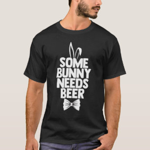 T-shirt Jour de Pâques Tee Men Certains lapins ont besoin 