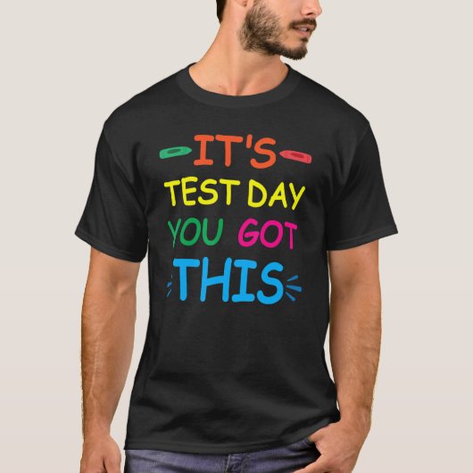T-shirt Jour de test de l'élève enseignant Rocher le test (Devant)