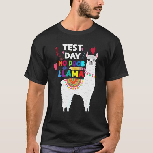 T-shirt Jour De Test Des Enseignants Pas De Prob Llama Tes (Devant)