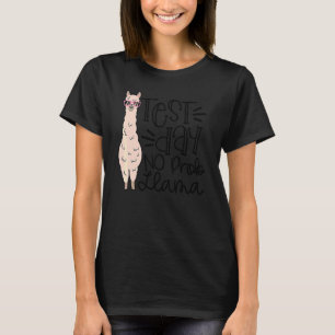 T-shirt Jour de test No Prob Llama Jour de test enseignant