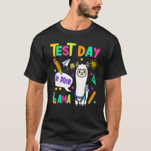 T-shirt Jour de test No Prob Llama Test Jour Enseignant