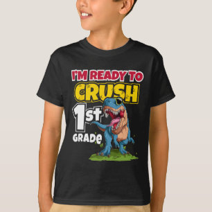 T-shirt Jour d'école Je suis prêt à écraser la 1re année 2