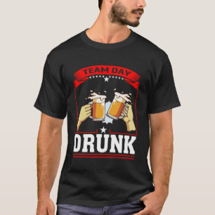 T-shirt Jour d'équipe Drunk Bière Garage Jour buveur