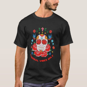 T-shirt Jour des Morts Crâne de Sucre Floral Vibes Éternel